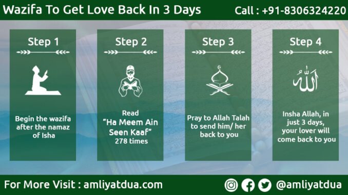 Wazifa To Get Love Back In 3 Days