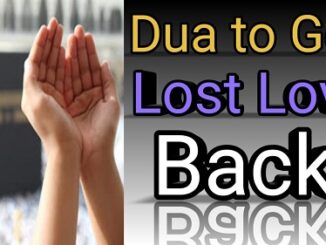 Powerful Dua To Bring Lost Love Powerful Dua To Bring Lost Love