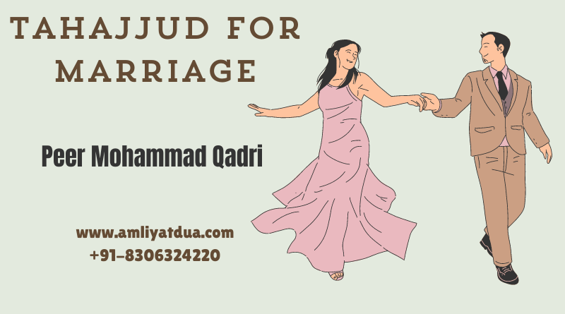 Tahajjud For Marriage