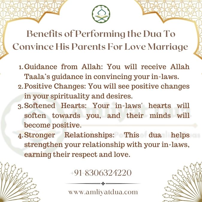 Powerful Dua To Convince in Laws For Love Marriage Benefits of Performing the Dua To Convince His Parents For Love Marriage